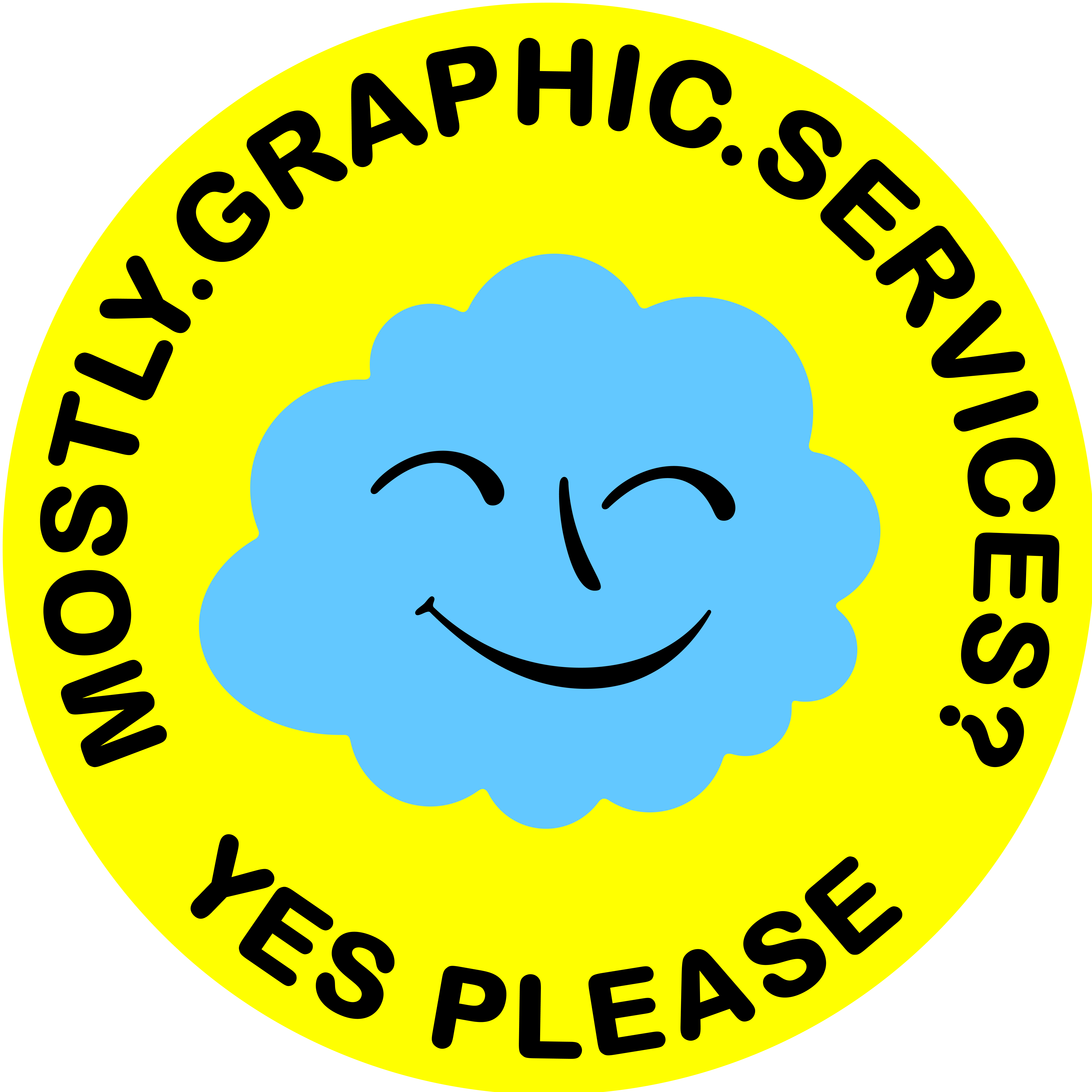 A bright yellow circular badge with a blue smiling cloud-like face is in the center, surrounded by the text 'Mostly Graphic Services? Yes please,' advocating for advanced graphic services.