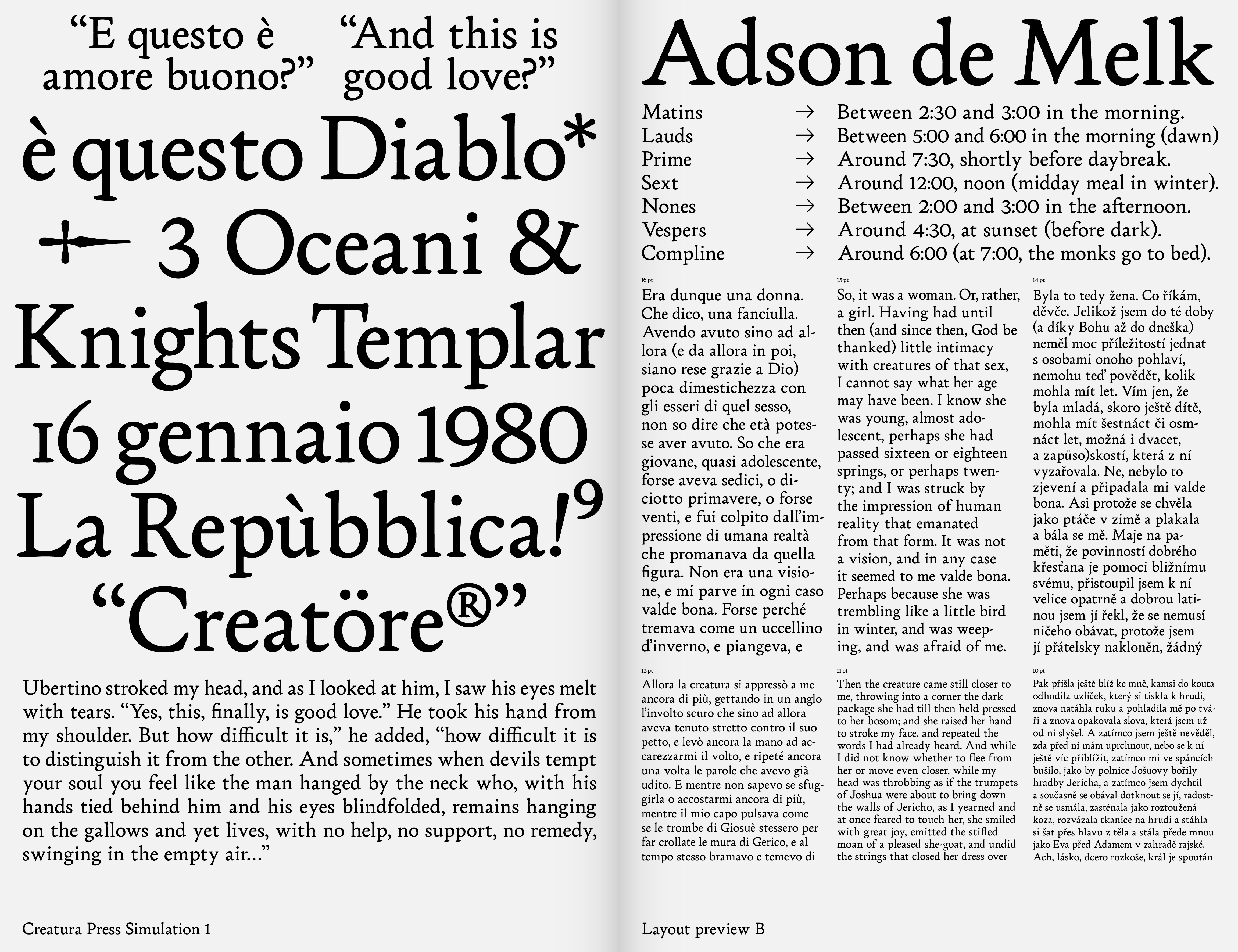 Creatura typeface was designed in a bilingual typographic spread, featuring Italian and English text with phrases on love and chivalric themes. The typeface blends sharp, organic letterforms with uneven press textures, making it suitable for historical and philosophical content.
