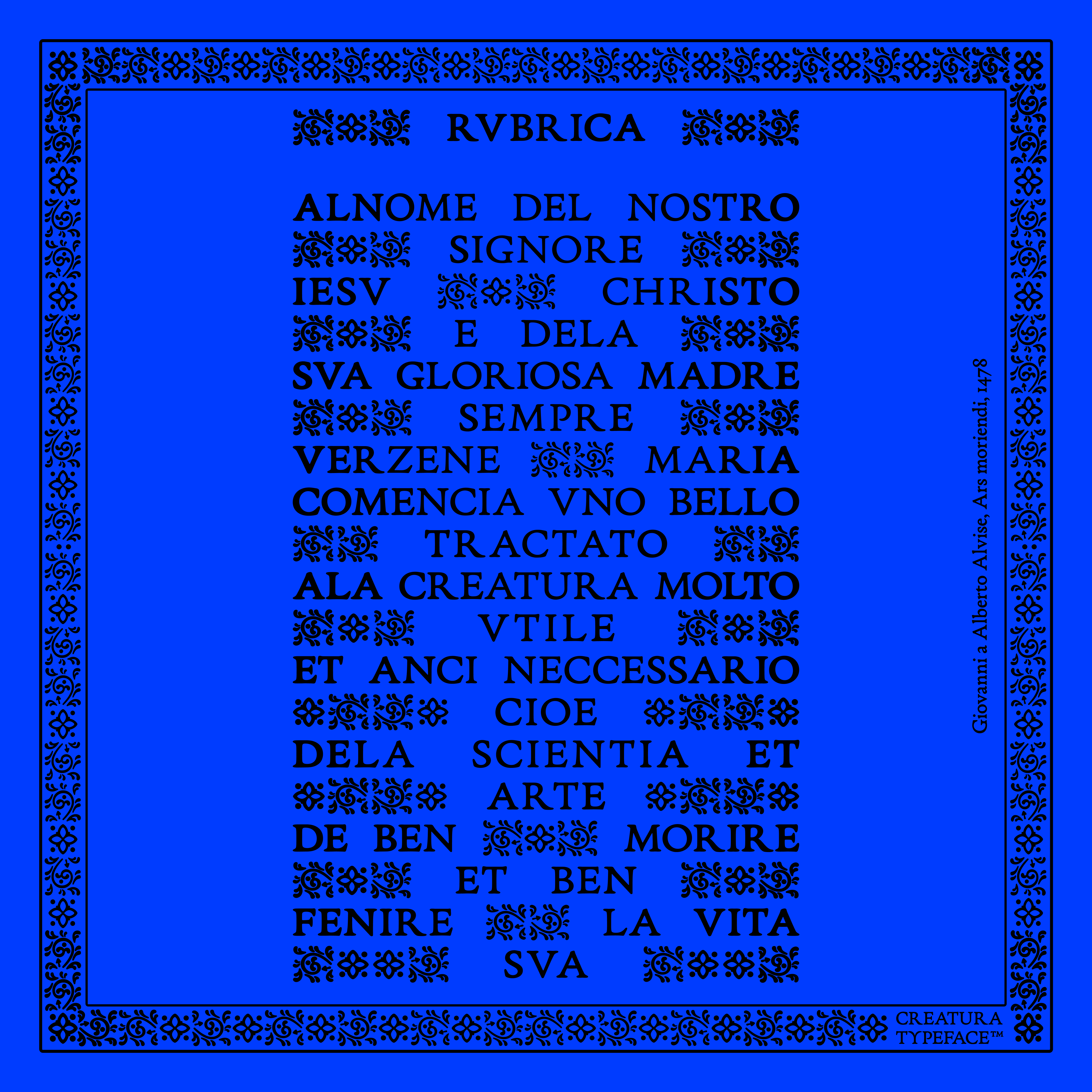 A Creatura typeface sample in Italian is presented in a blue decorative text panel with floral borders, simulating the uneven press and organic shapes of the 1499 Aldine Roman typeface, which is suitable for both headers and longer text.